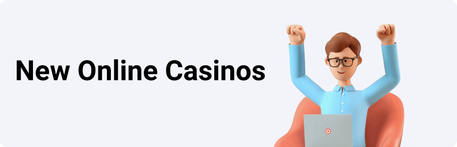 New Online Casinos